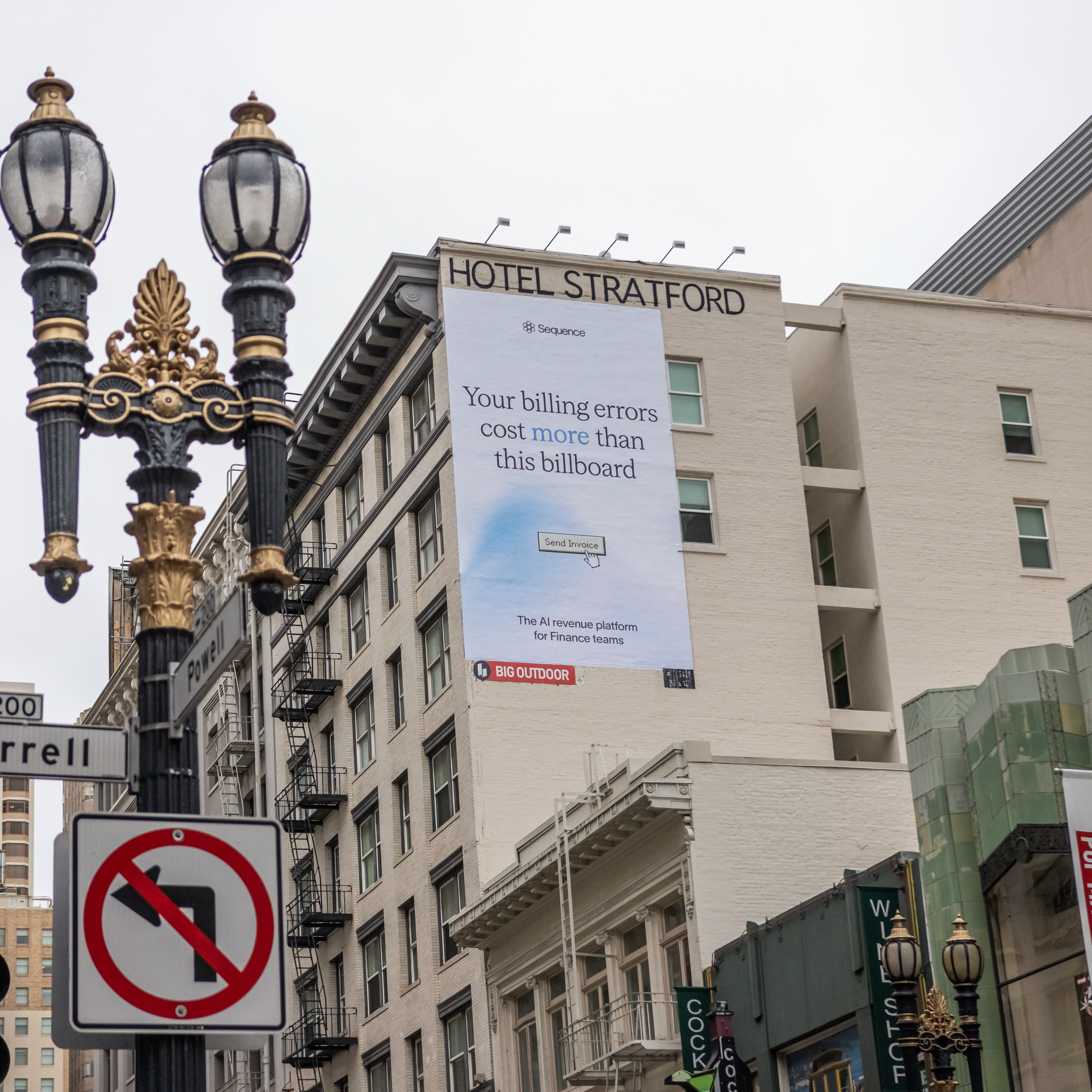 The campaign on a portrait board on the side of the Hotel Stratford in San Francisco, at O’Farrell and Powell.
